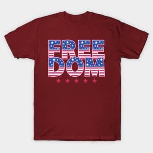 Word Freedom American Flag Colors, T-Shirt